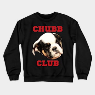 Chubb Club Crewneck Sweatshirt
